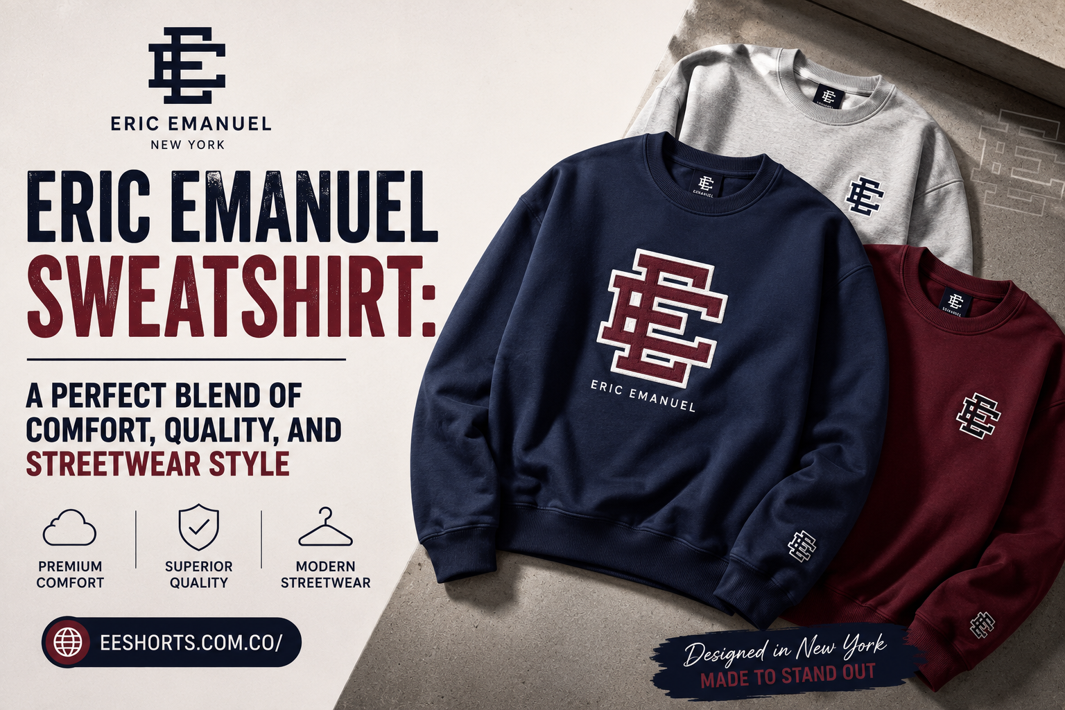 Eric Emanuel Sweatshirt: A Perfect Blend of Comfort and Streetwear Style